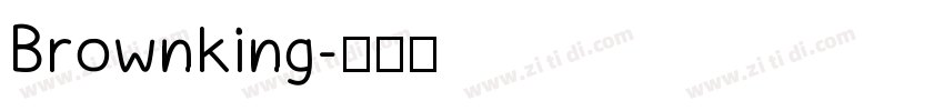 Brownking字体转换