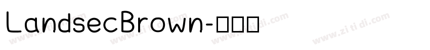 LandsecBrown字体转换