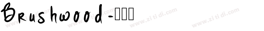 Brushwood字体转换