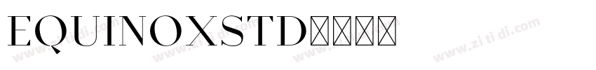 EquinoxStd字体转换