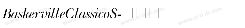 BaskervilleClassicoS字体转换