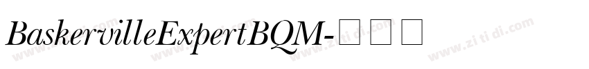 BaskervilleExpertBQM字体转换