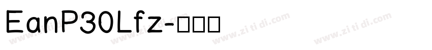 EanP30Lfz字体转换