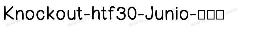 Knockout-htf30-Junio字体转换