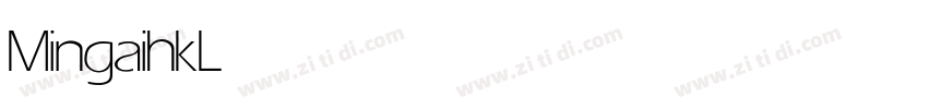 MingaihkLight字体转换