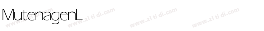 MutenagenLight字体转换 MutenagenLight字体转换