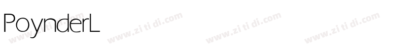 PoynderLight字体转换 PoynderLight字体转换