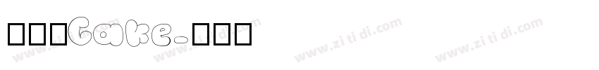 多乐滋Cake字体转换