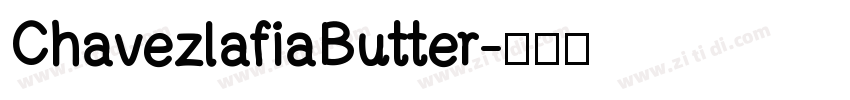 ChavezlafiaButter字体转换