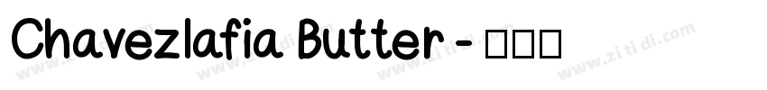 ChavezlafiaButter字体转换