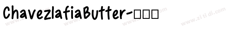 ChavezlafiaButter字体转换