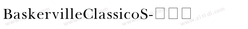 BaskervilleClassicoS字体转换