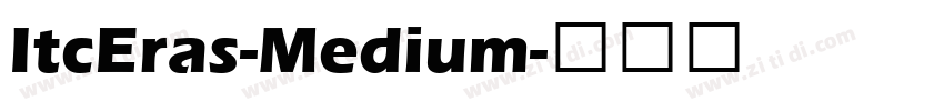 ItcEras-Medium字体转换