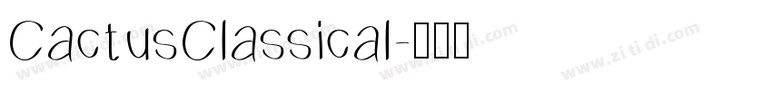 CactusClassical字体转换