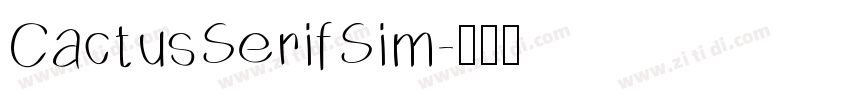 CactusSerifSim字体转换