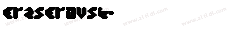 eraserDust字体转换