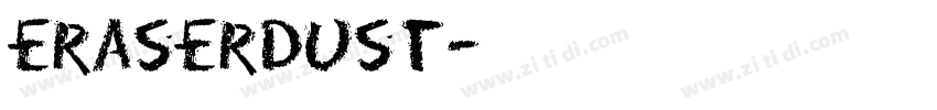 eraserDust字体转换