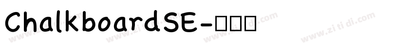 ChalkboardSE字体转换