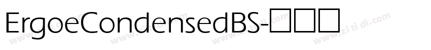 ErgoeCondensedBS字体转换