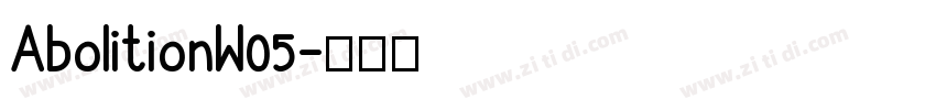 AbolitionW05字体转换