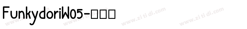 FunkydoriW05字体转换