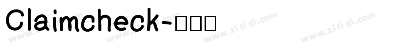 Claimcheck字体转换