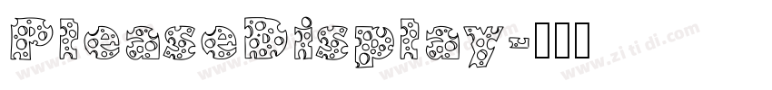 PleaseDisplay字体转换