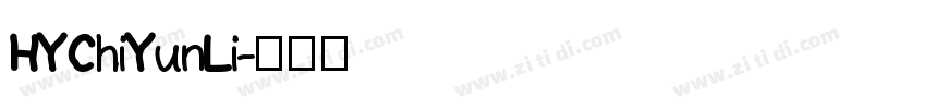 HYChiYunLi字体转换
