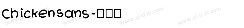 ChickenSans字体转换