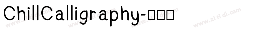 ChillCalligraphy字体转换