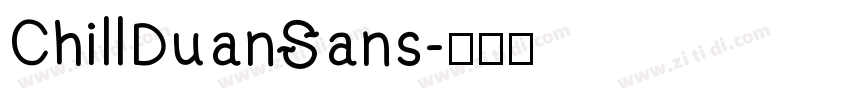 ChillDuanSans字体转换