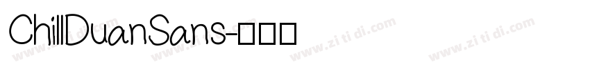ChillDuanSans字体转换