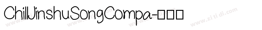 ChillJinshuSongCompa字体转换