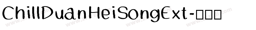 ChillDuanHeiSongExt字体转换