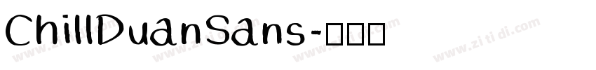ChillDuanSans字体转换