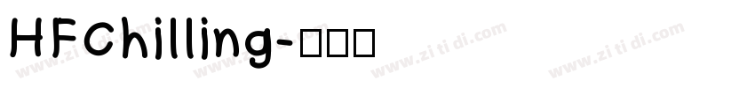 HFChilling字体转换