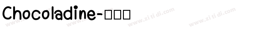 Chocoladine字体转换