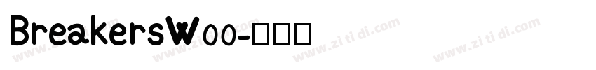 BreakersW00字体转换