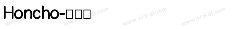 Honcho字体转换