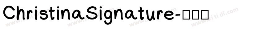 ChristinaSignature字体转换
