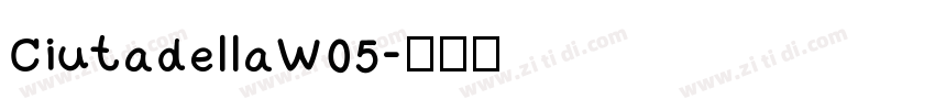 CiutadellaW05字体转换