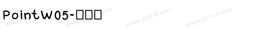 PointW05字体转换