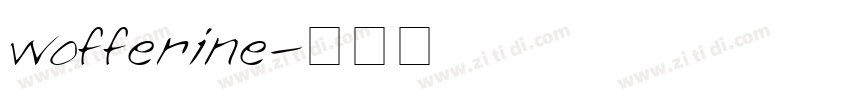 wofferine字体转换