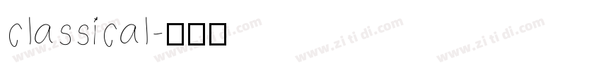 classical字体转换