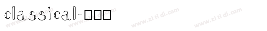 classical字体转换