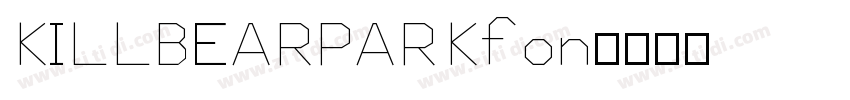 KILLBEARPARKfon字体转换