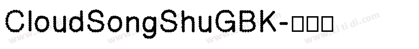 CloudSongShuGBK字体转换