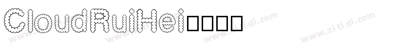 CloudRuiHei字体转换