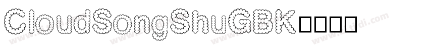 CloudSongShuGBK字体转换