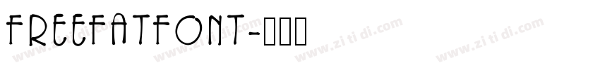 FREEFATFONT字体转换